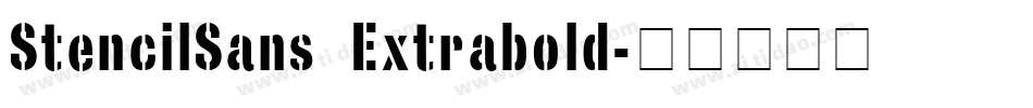 StencilSans Extrabold字体转换